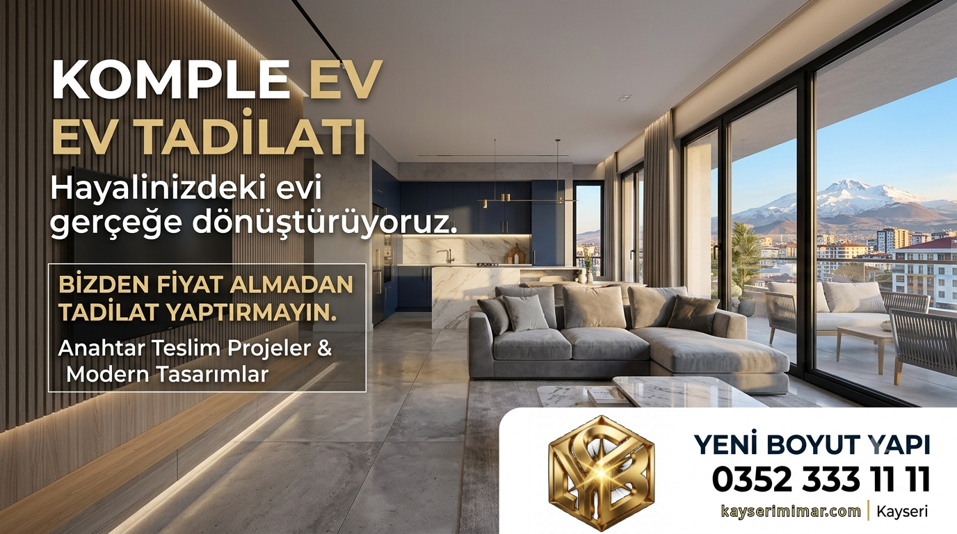Kayseri'de anahtar teslim tadilat işleri